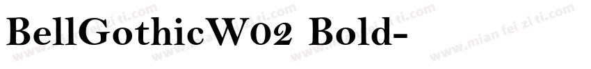 BellGothicW02 Bold字体转换